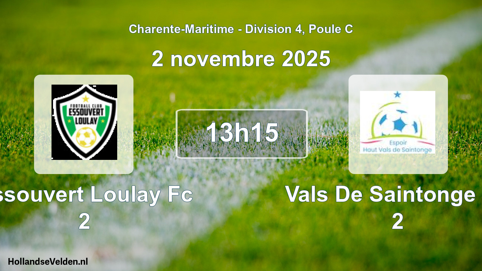 Geplande wedstrijd: Essouvert Loulay Fc 2 - Vals De Saintonge Eh 2 (2 novembre 2025)