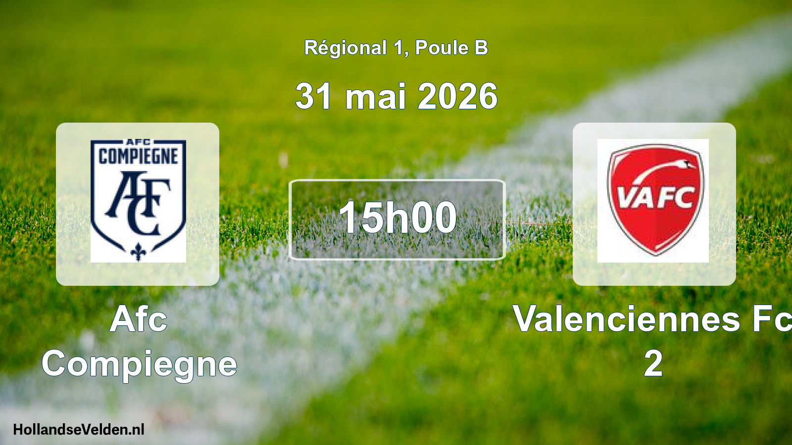 Geplande wedstrijd: Afc Compiegne - Valenciennes Fc 2 (31 mei 2026)