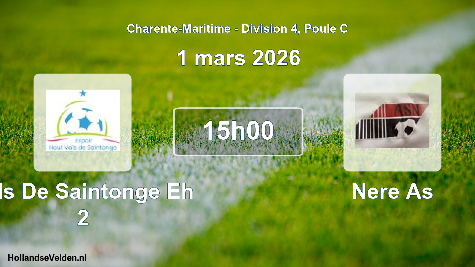 Geplande wedstrijd: Vals De Saintonge Eh 2 - Nere As (1 maart 2026)