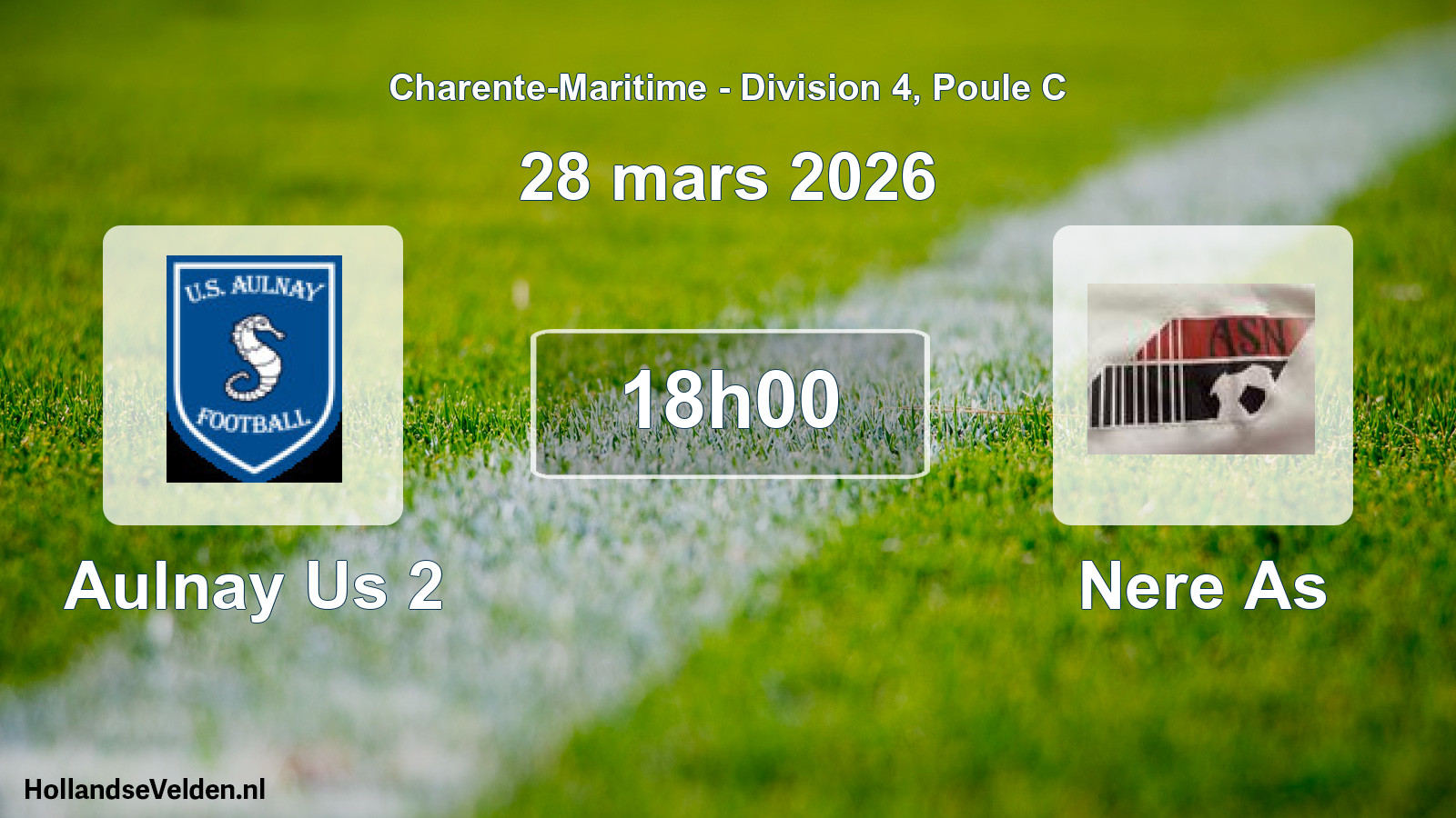 Geplande wedstrijd: Aulnay Us 2 - Nere As (28 maart 2026)