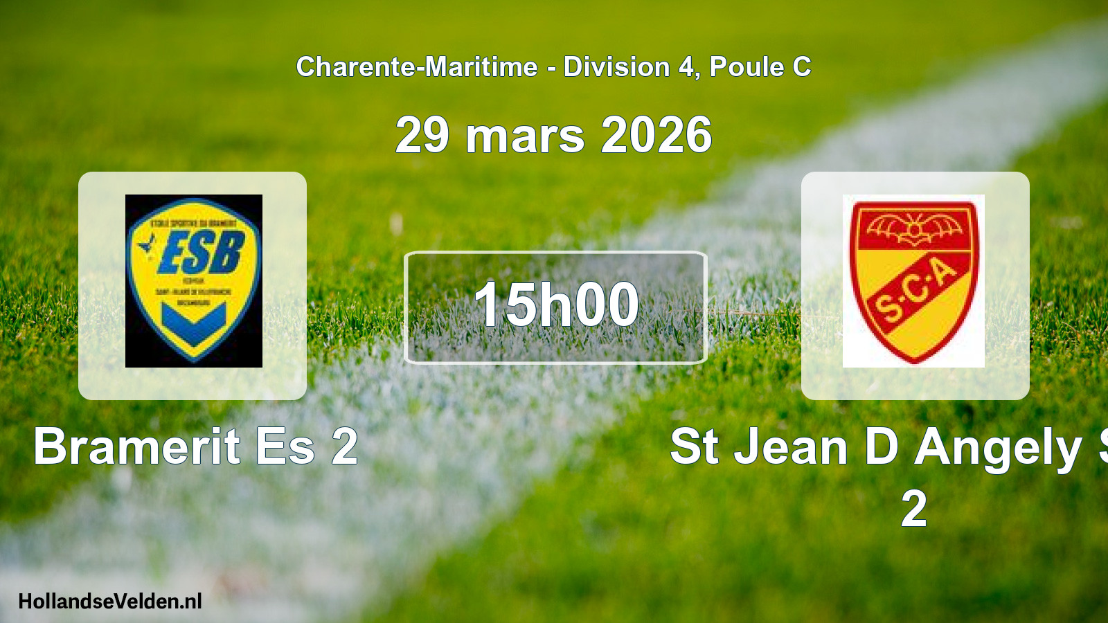 Geplande wedstrijd: Bramerit Es 2 - St Jean D Angely Sc 2 (29 mars 2026)
