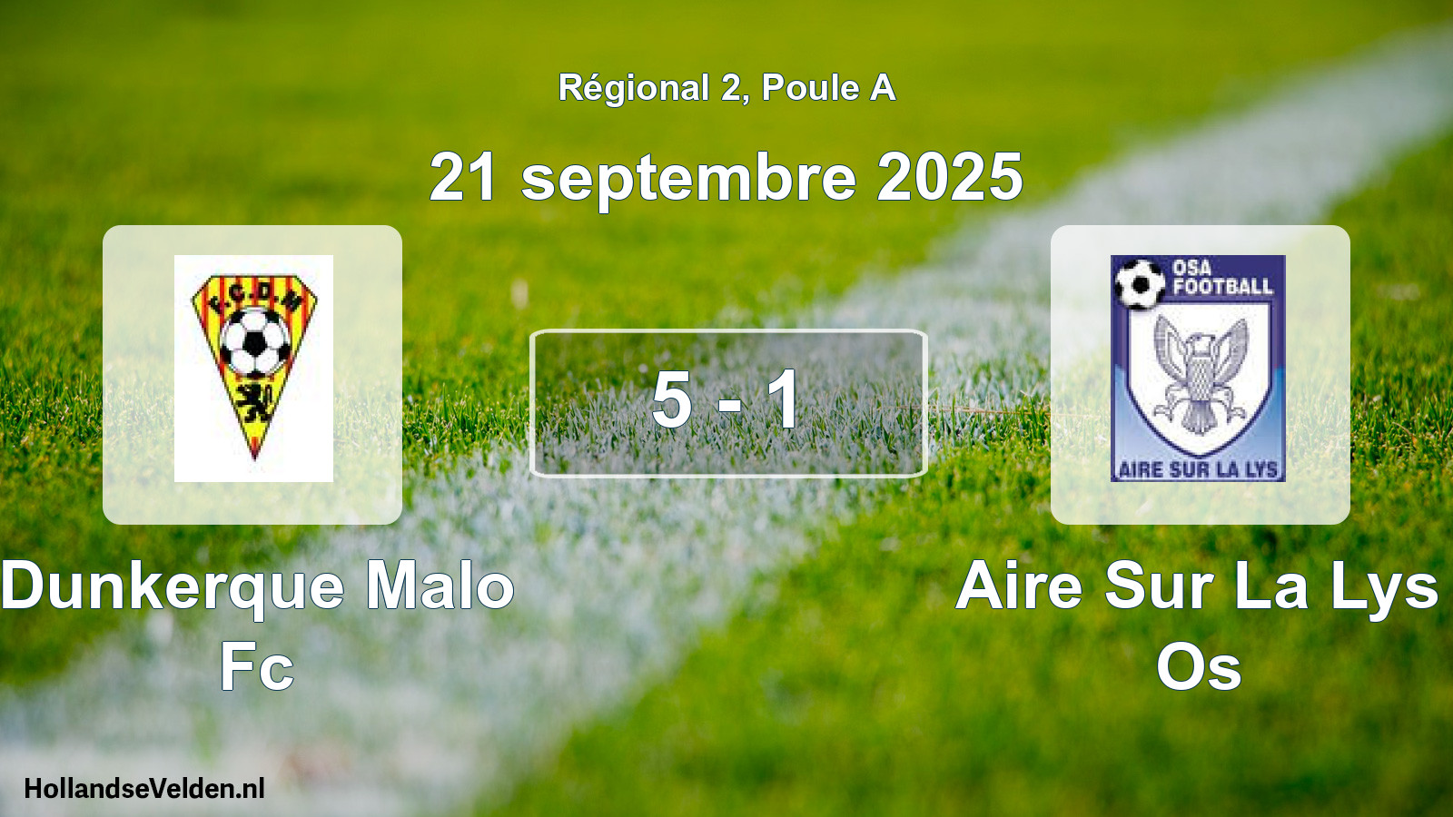 Gespeelde wedstrijd: Dunkerque Malo Fc - Aire Sur La Lys Os 5 - 1 (21 septembre 2025)