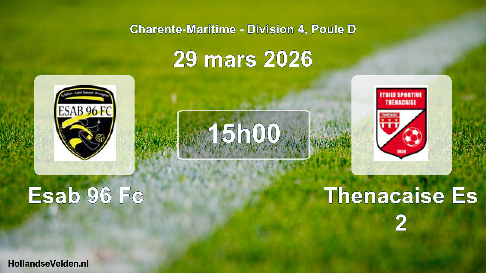 Geplande wedstrijd: Esab 96 Fc - Thenacaise Es 2 (29 mars 2026)