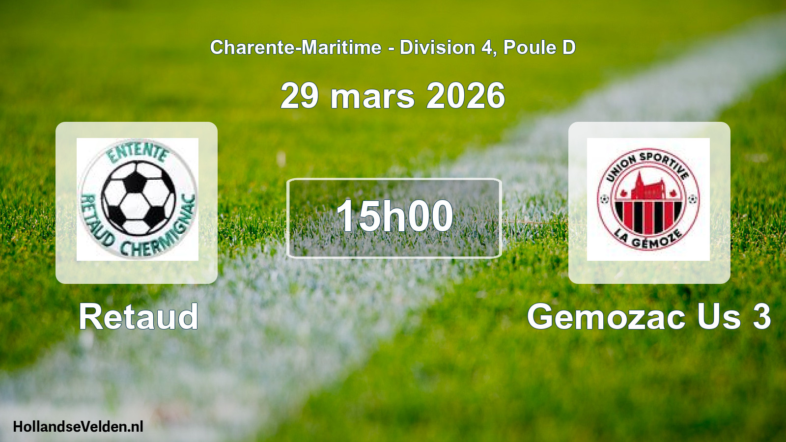 Geplande wedstrijd: Retaud - Gemozac Us 3 (29 mars 2026)