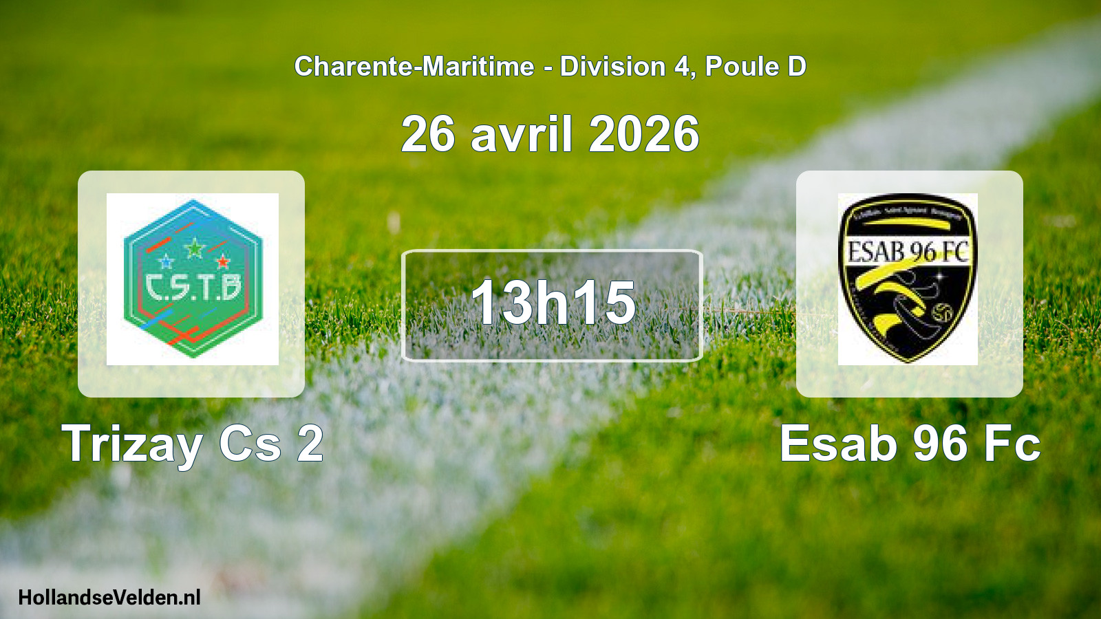 Geplande wedstrijd: Trizay Cs 2 - Esab 96 Fc (26 avril 2026)