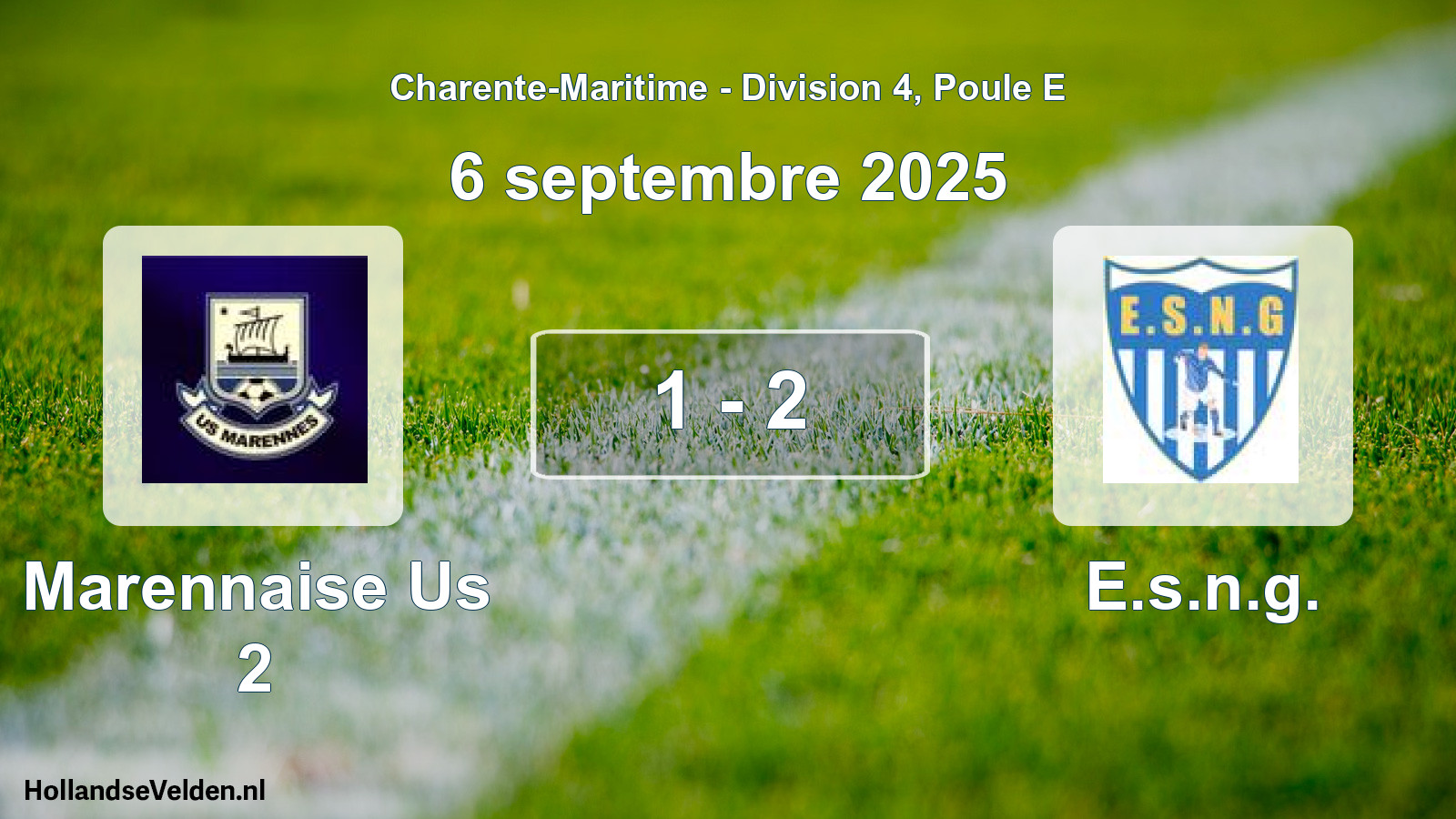 Gespeelde wedstrijd: Marennaise Us 2 - E.s.n.g. 1 - 2 (6 septembre 2025)