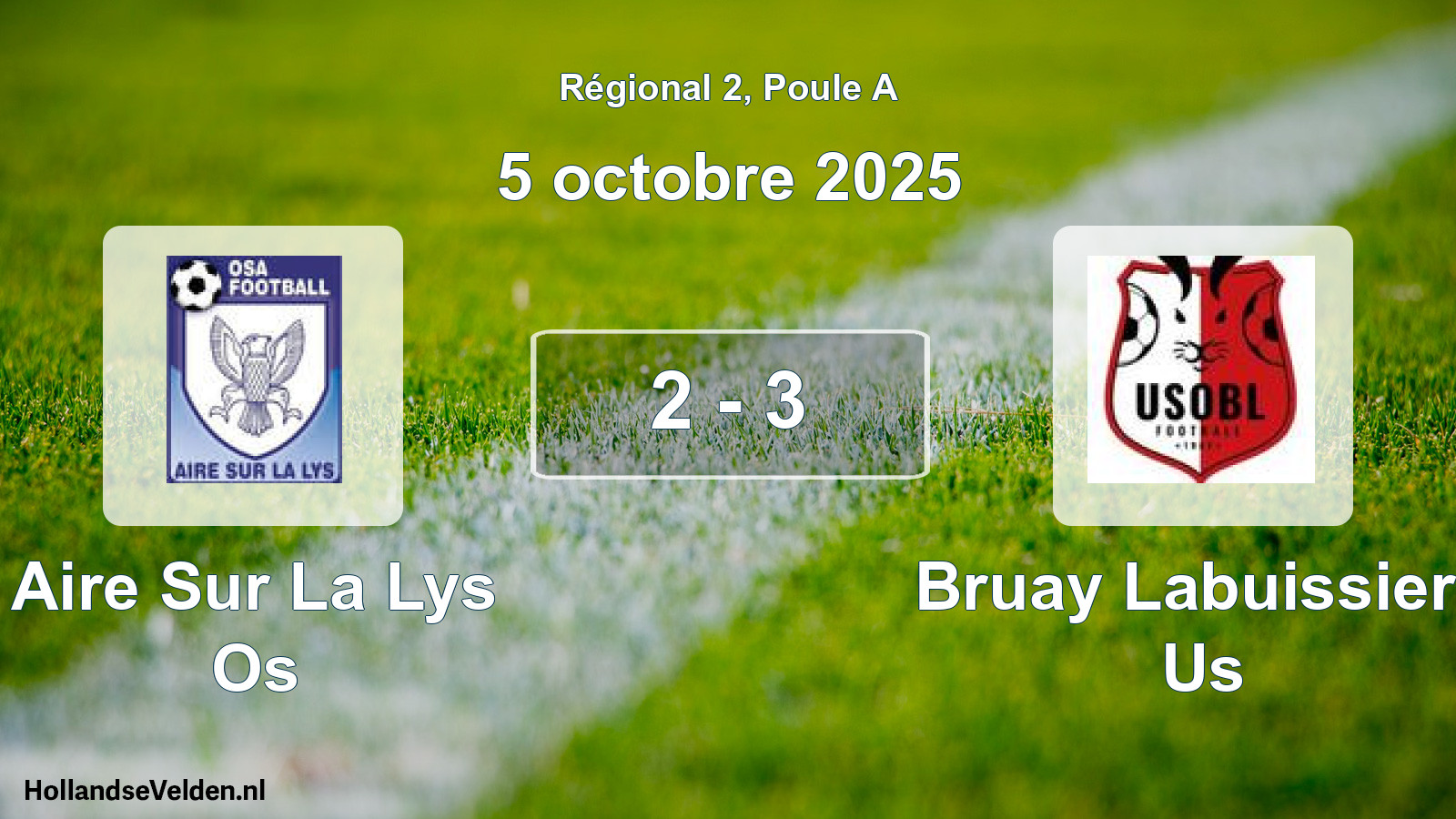 Total number of matches played: Aire Sur La Lys Os - Bruay Labuissiere Us 2 - 3 (5 October 2025)