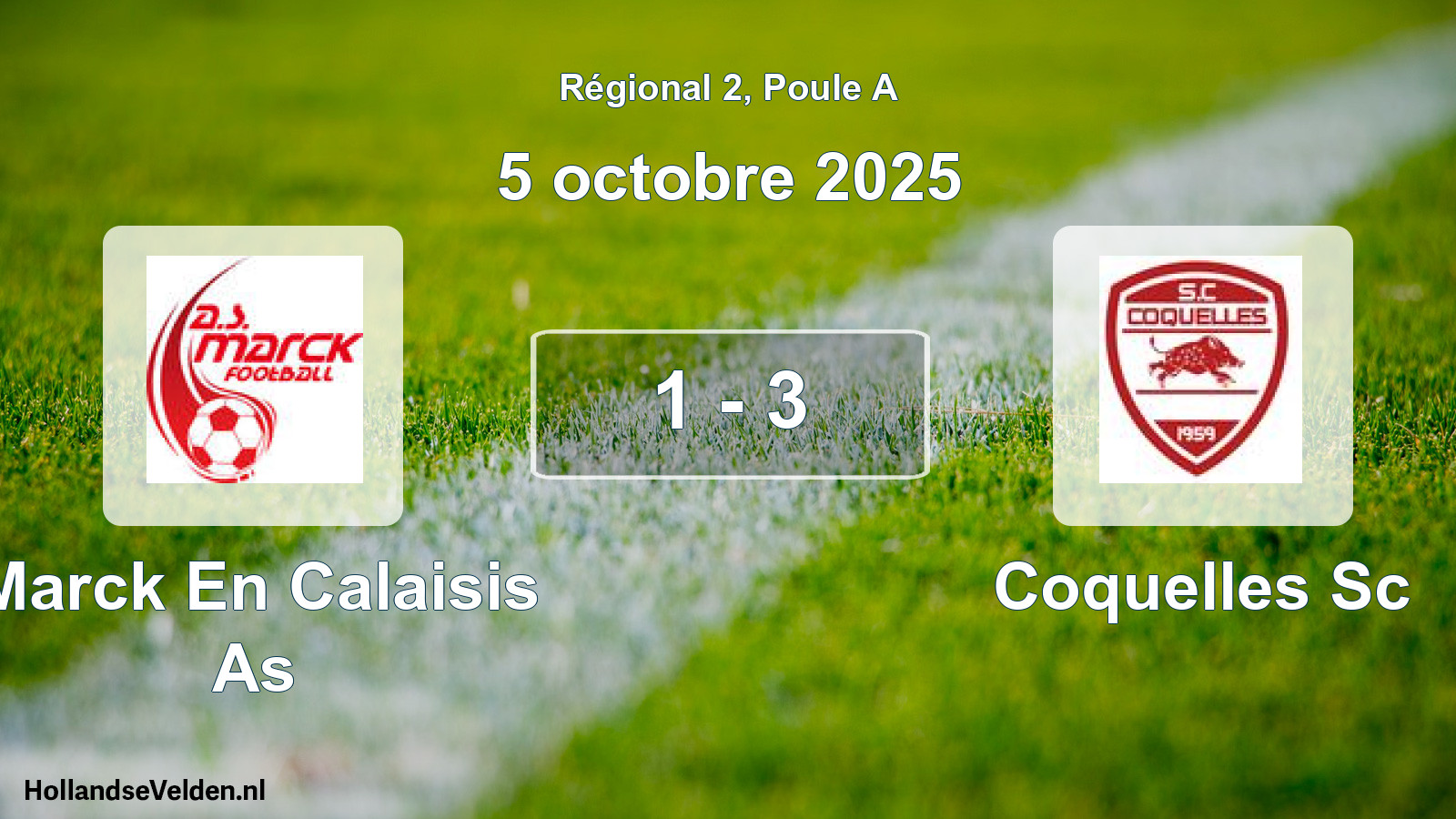 Total number of matches played: Marck En Calaisis As - Coquelles Sc 1 - 3 (5 October 2025)