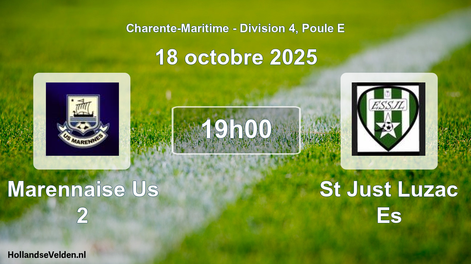 Geplande wedstrijd: Marennaise Us 2 - St Just Luzac Es (18 octobre 2025)