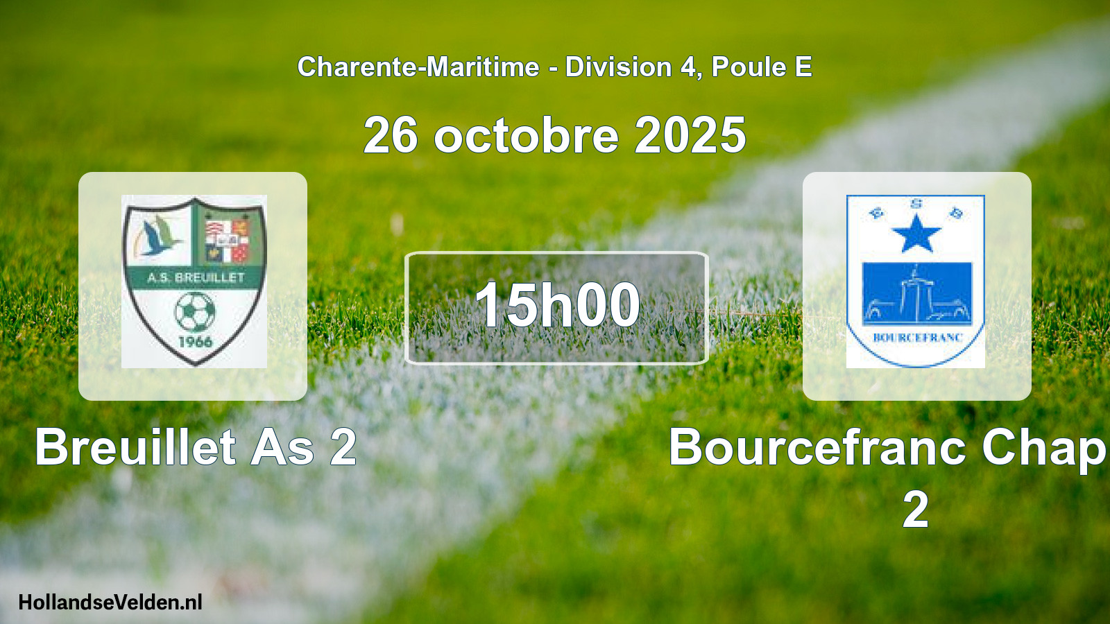 Geplande wedstrijd: Breuillet As 2 - Bourcefranc Chapus 2 (26 octobre 2025)