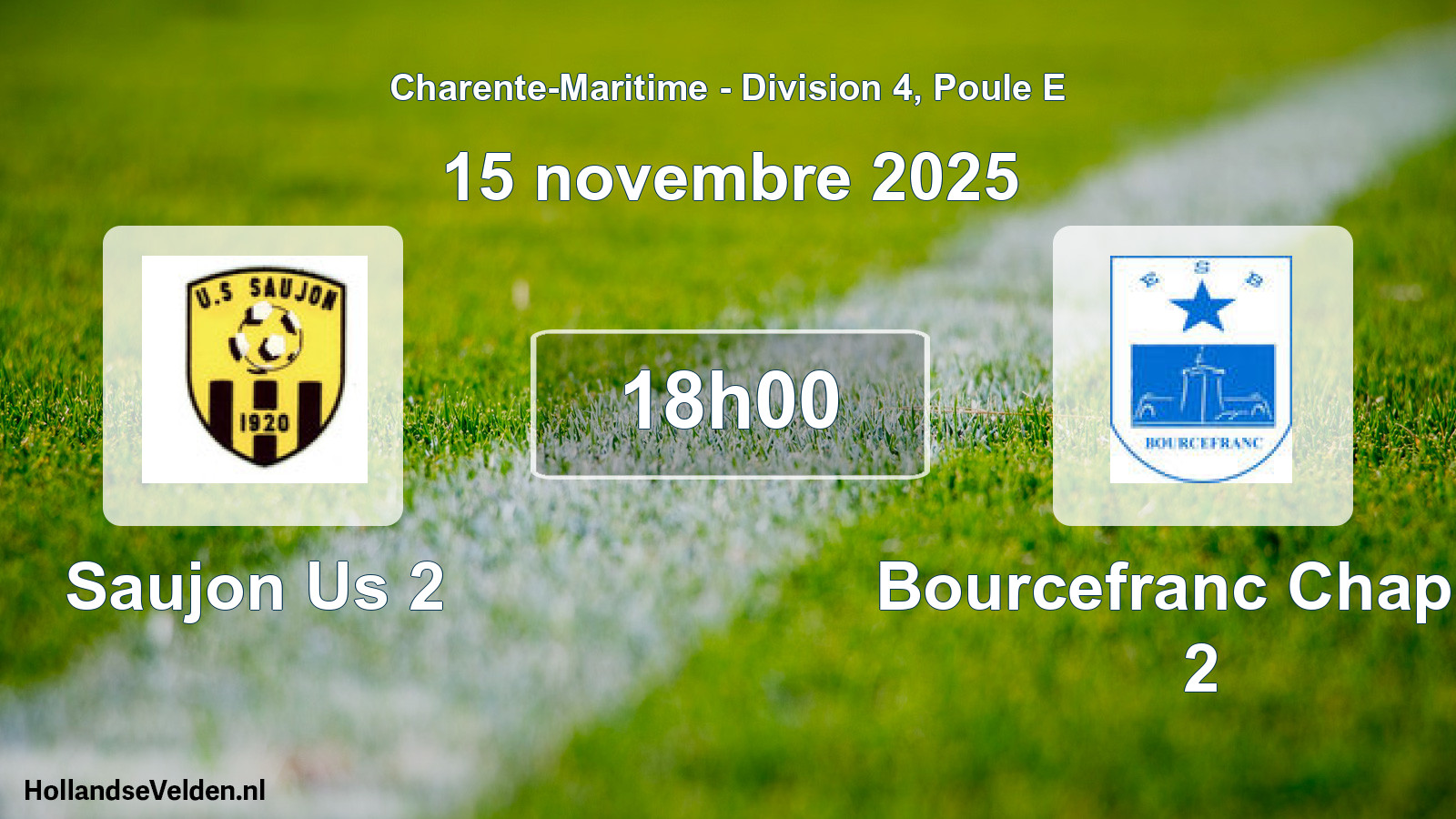 Geplande wedstrijd: Saujon Us 2 - Bourcefranc Chapus 2 (15 november 2025)