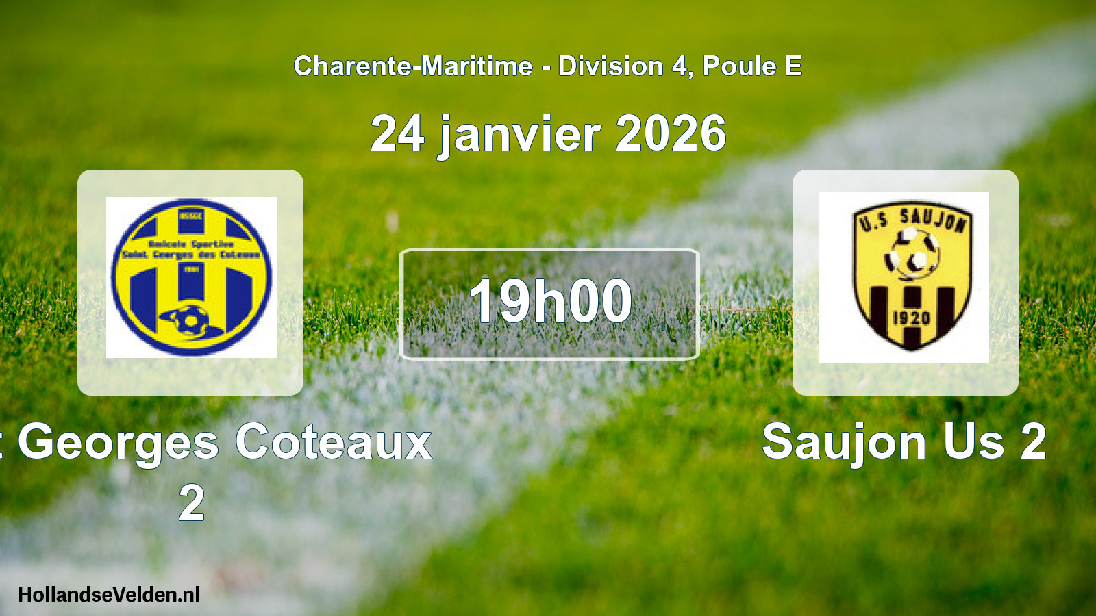 Geplande wedstrijd: St Georges Coteaux 2 - Saujon Us 2 (24 janvier 2026)