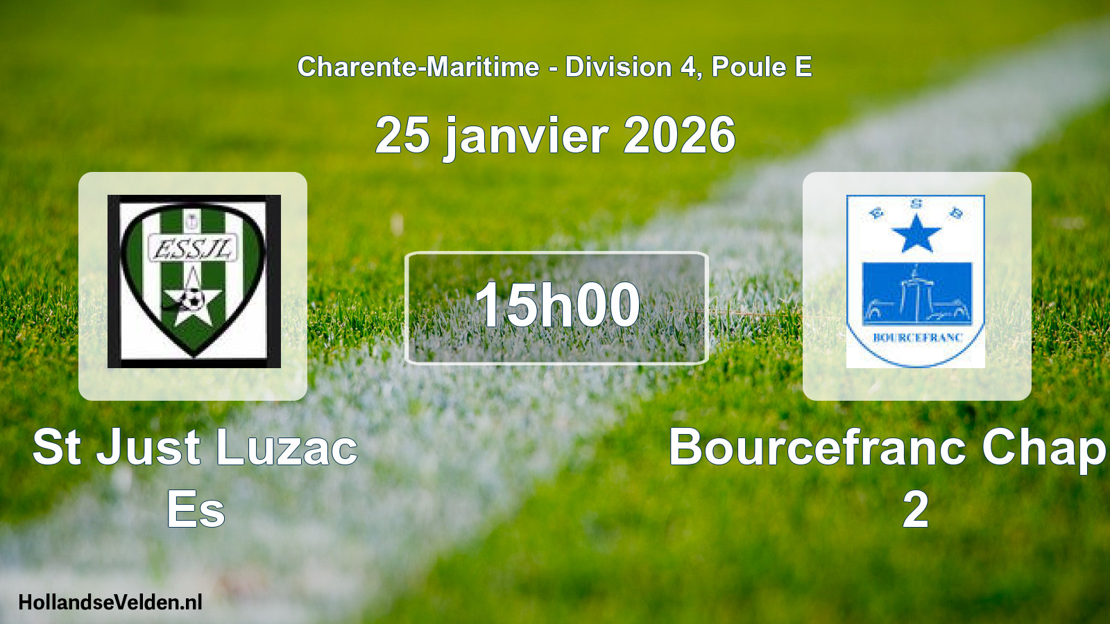 Geplande wedstrijd: St Just Luzac Es - Bourcefranc Chapus 2 (25 janvier 2026)