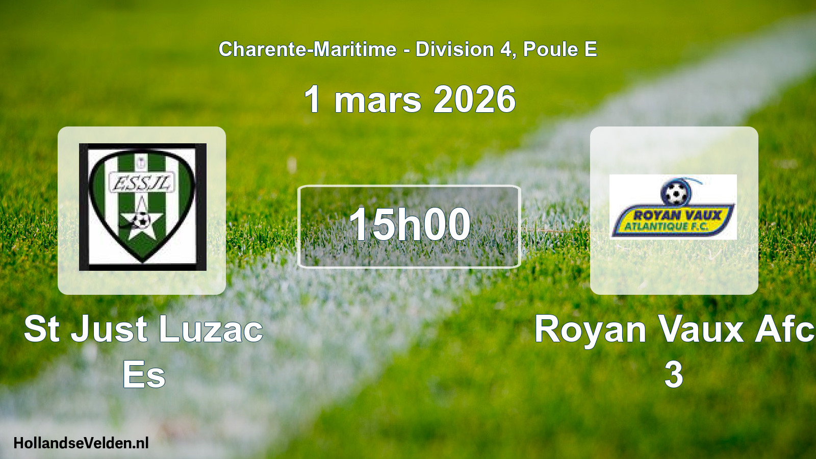 Geplande wedstrijd: St Just Luzac Es - Royan Vaux Afc 3 (1 mars 2026)