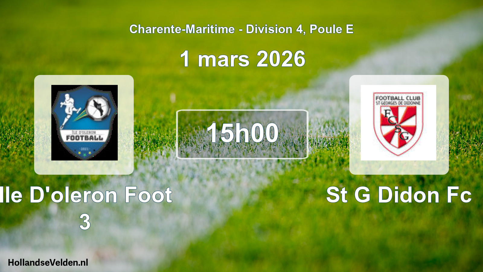 Scheduled Match: Ile D'oleron Foot 3 - St G Didon Fc (1 March 2026)