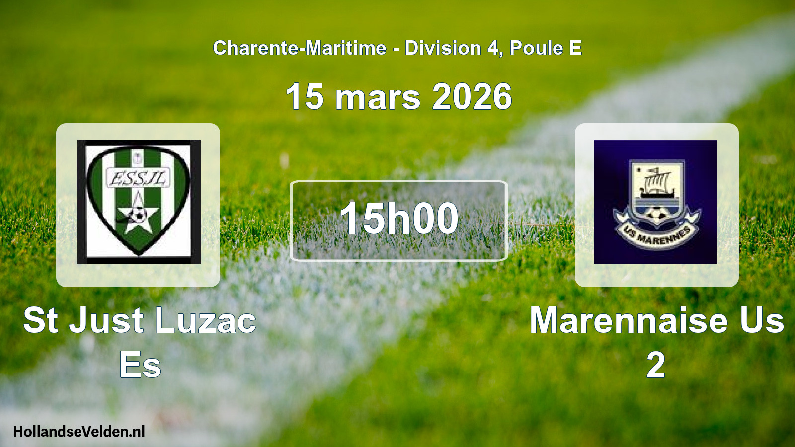 Geplande wedstrijd: St Just Luzac Es - Marennaise Us 2 (15 mars 2026)