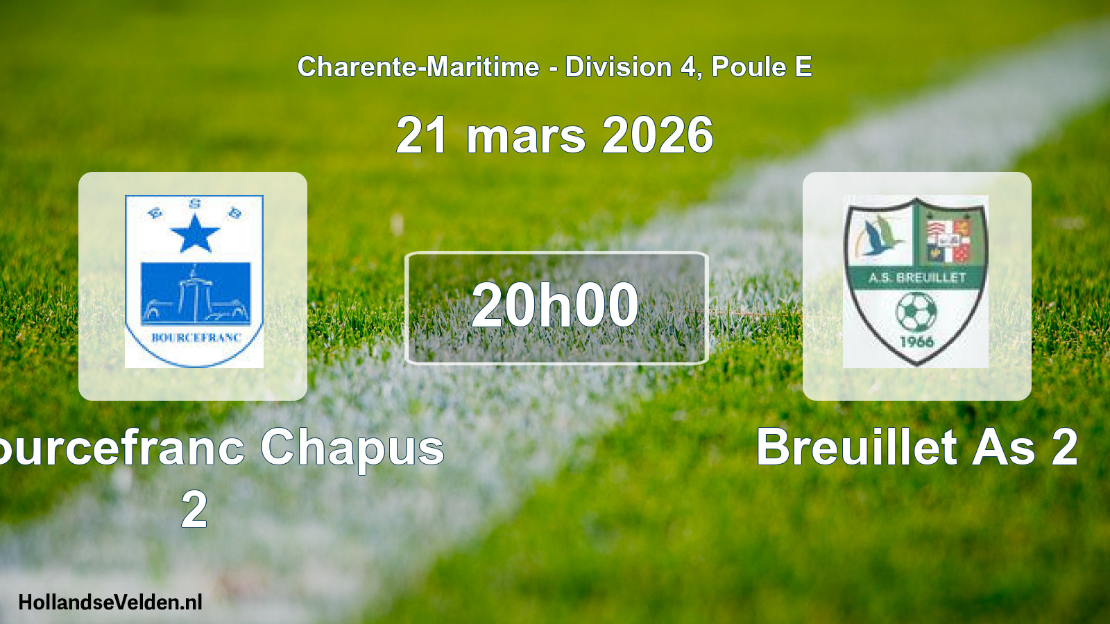 Geplande wedstrijd: Bourcefranc Chapus 2 - Breuillet As 2 (21 mars 2026)