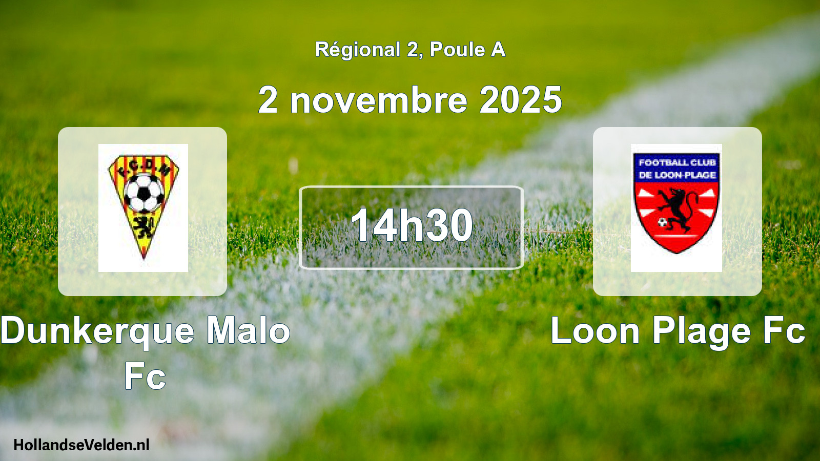Geplande wedstrijd: Dunkerque Malo Fc - Loon Plage Fc (2 novembre 2025)