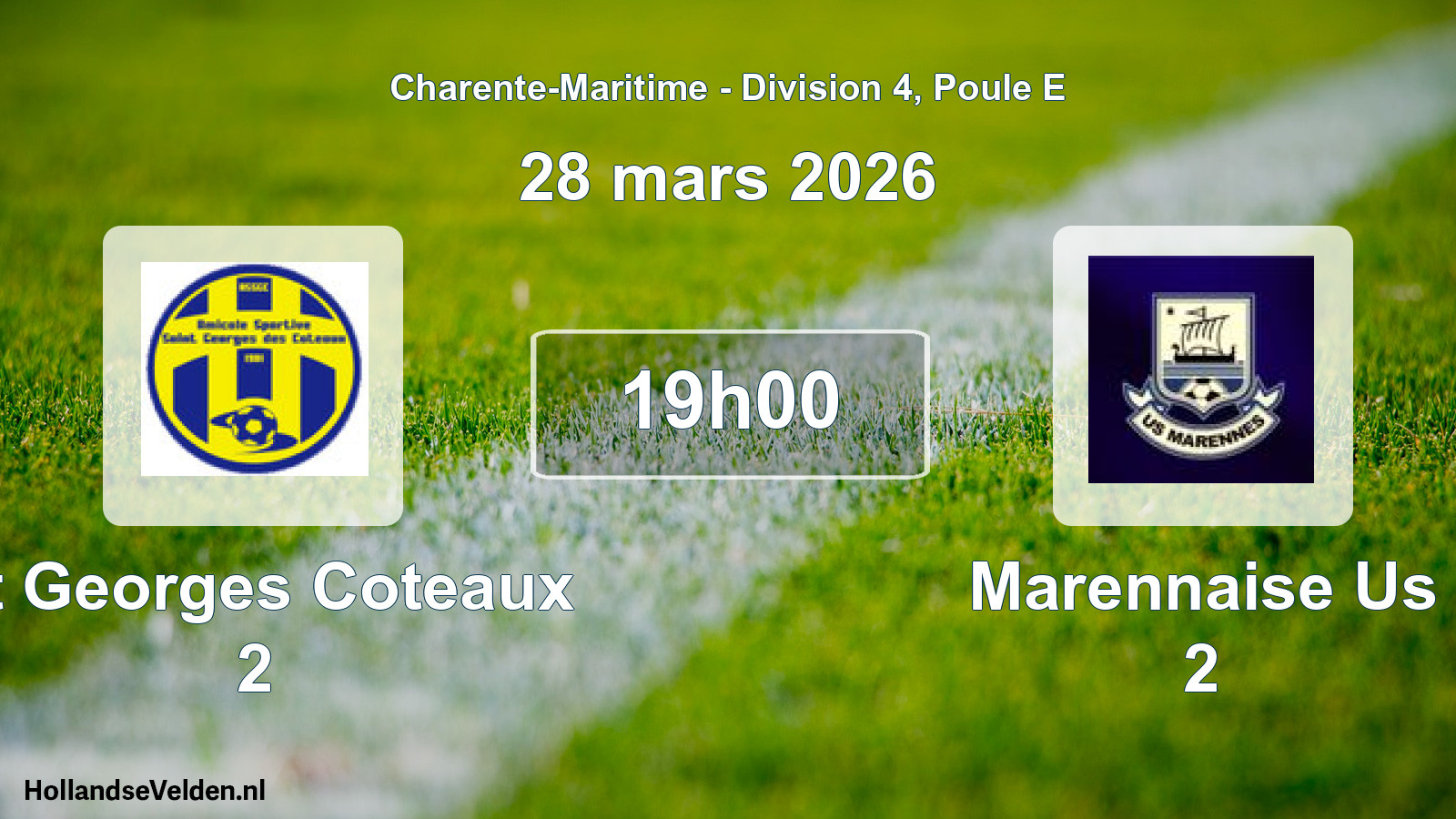 Geplande wedstrijd: St Georges Coteaux 2 - Marennaise Us 2 (28 mars 2026)