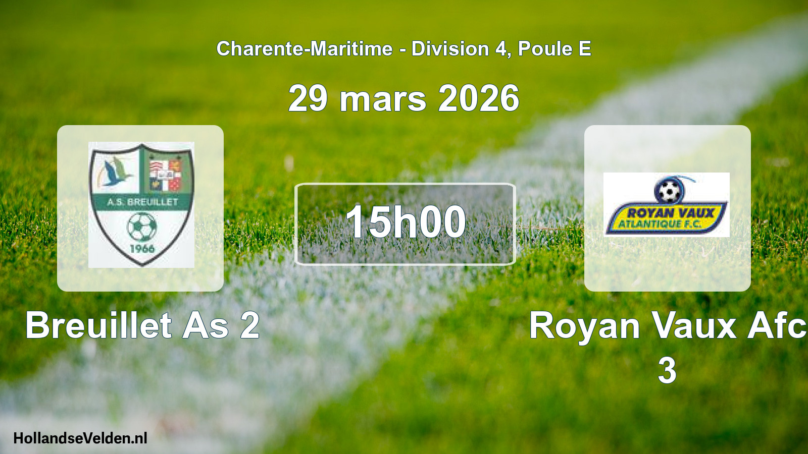 Geplande wedstrijd: Breuillet As 2 - Royan Vaux Afc 3 (29 mars 2026)