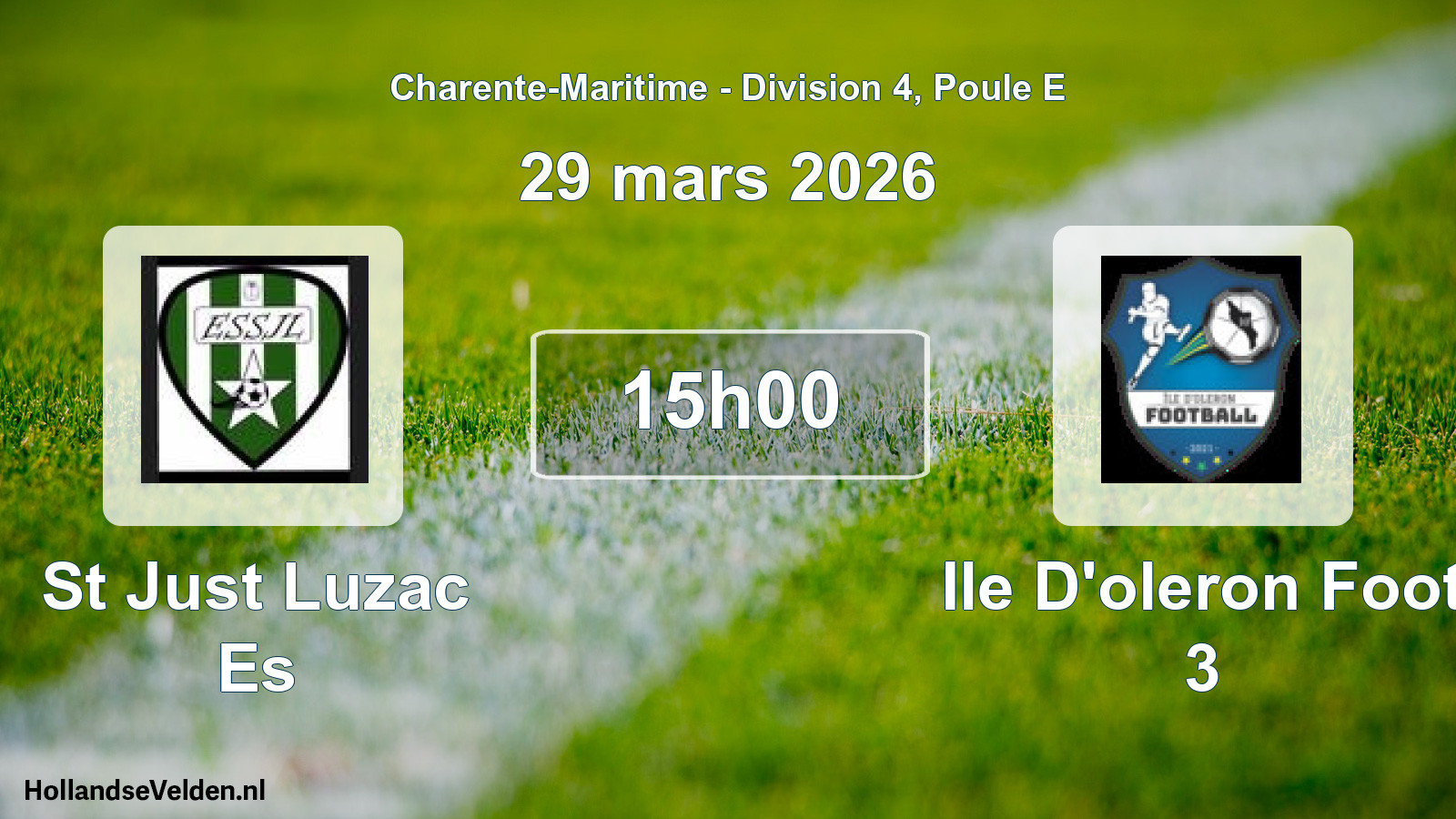 Geplande wedstrijd: St Just Luzac Es - Ile D'oleron Foot 3 (29 maart 2026)