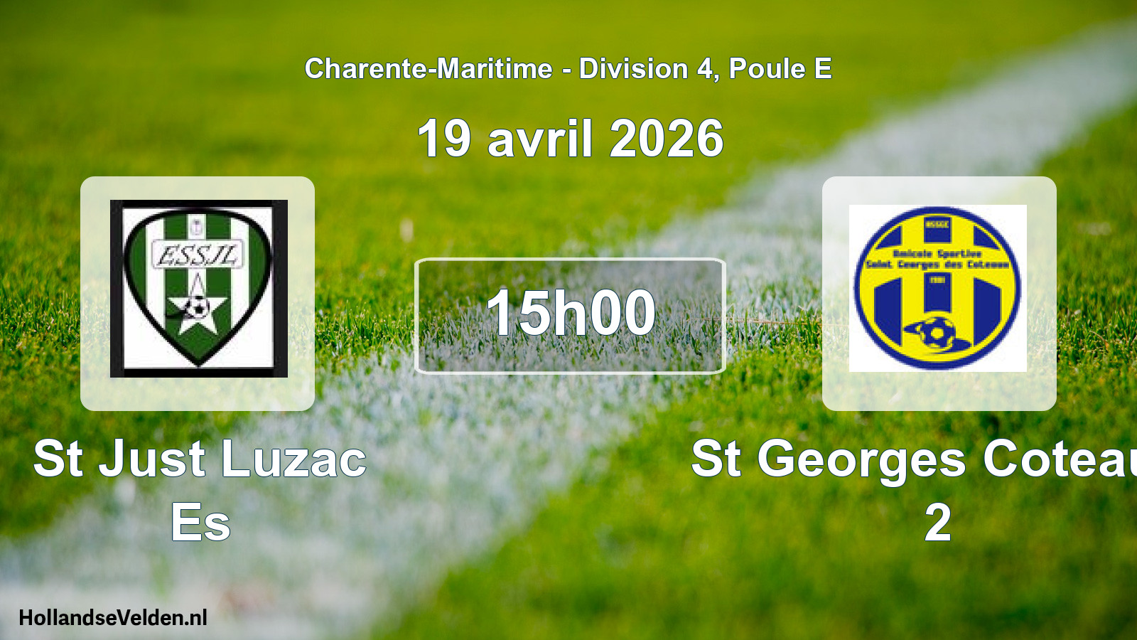 Geplande wedstrijd: St Just Luzac Es - St Georges Coteaux 2 (19 avril 2026)