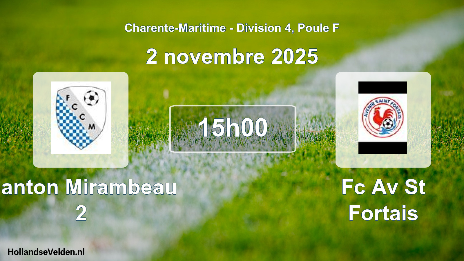 Geplande wedstrijd: Canton Mirambeau 2 - Fc Av St Fortais (2 novembre 2025)