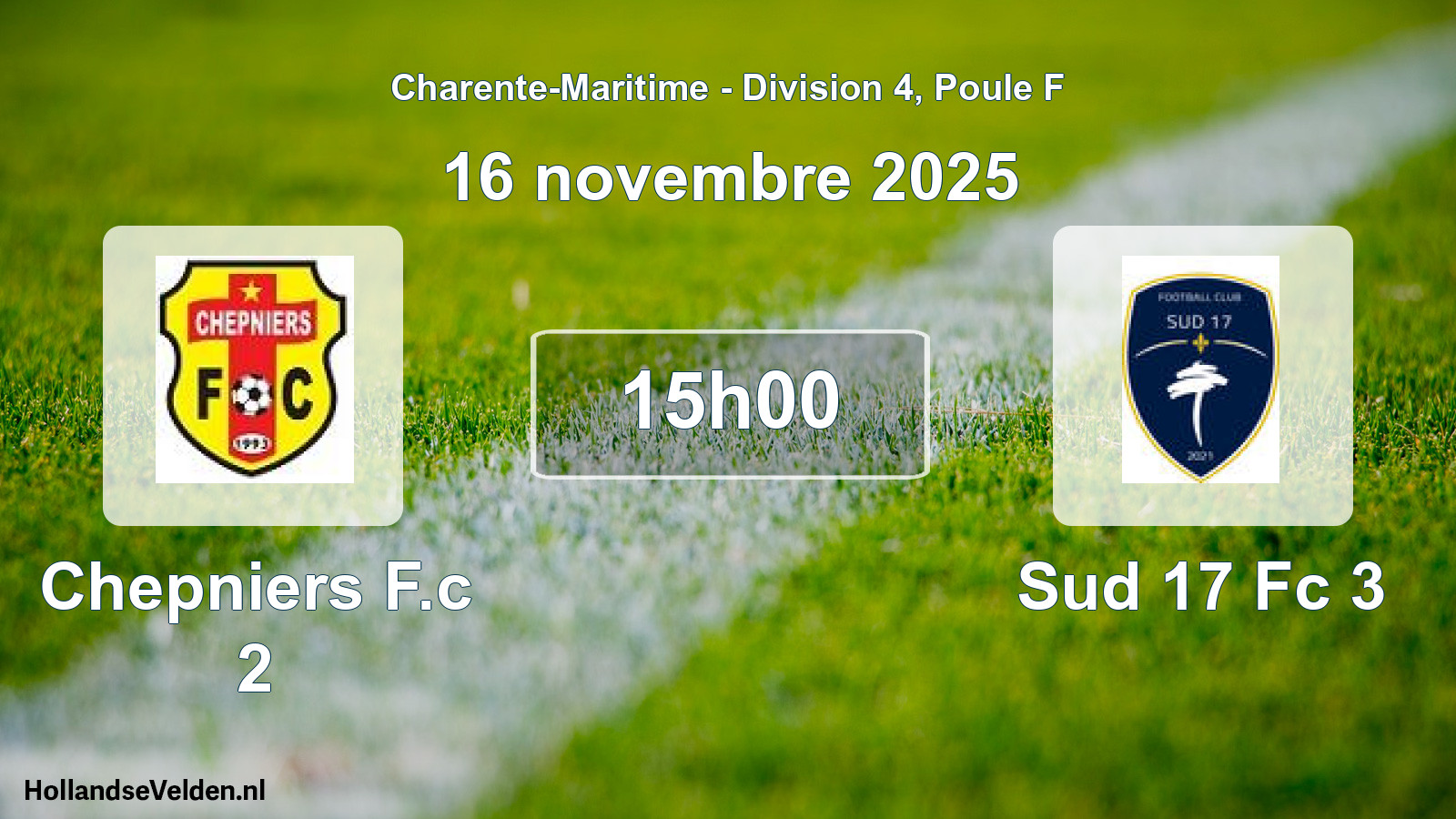 Geplande wedstrijd: Chepniers F.c 2 - Sud 17 Fc 3 (16 november 2025)