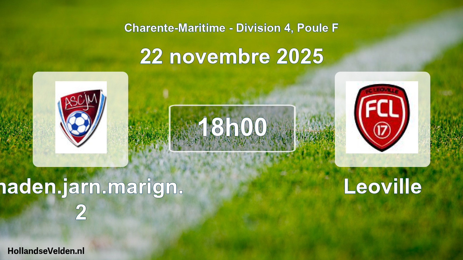 Geplande wedstrijd: Chaden.jarn.marign. 2 - Leoville (22 novembre 2025)