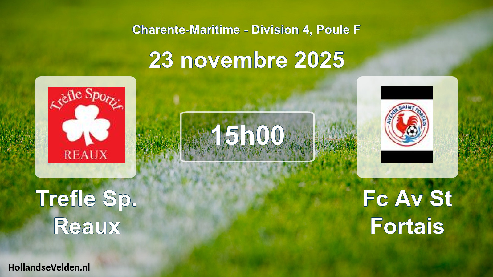Geplande wedstrijd: Trefle Sp. Reaux - Fc Av St Fortais (23 novembre 2025)