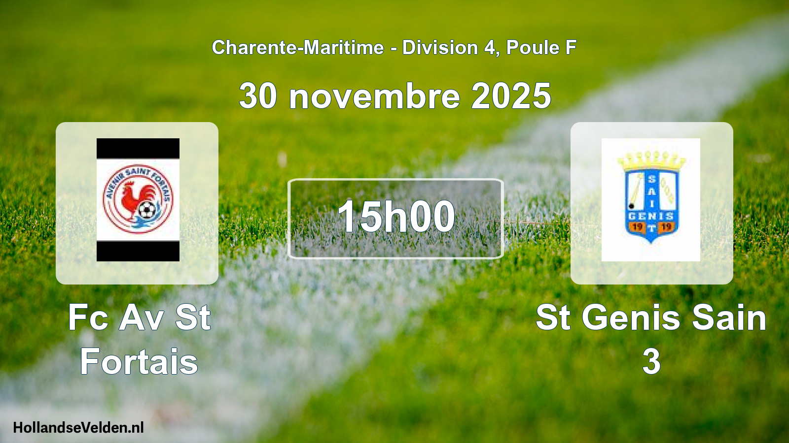 Geplande wedstrijd: Fc Av St Fortais - St Genis Sain 3 (30 novembre 2025)