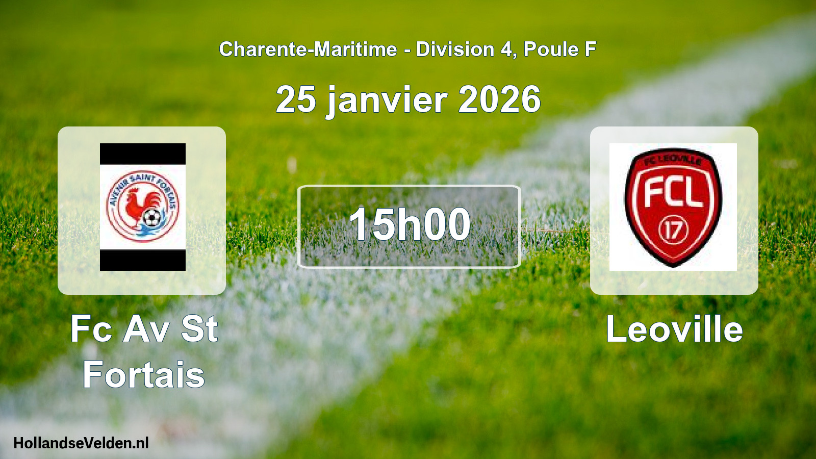 Geplande wedstrijd: Fc Av St Fortais - Leoville (25 janvier 2026)