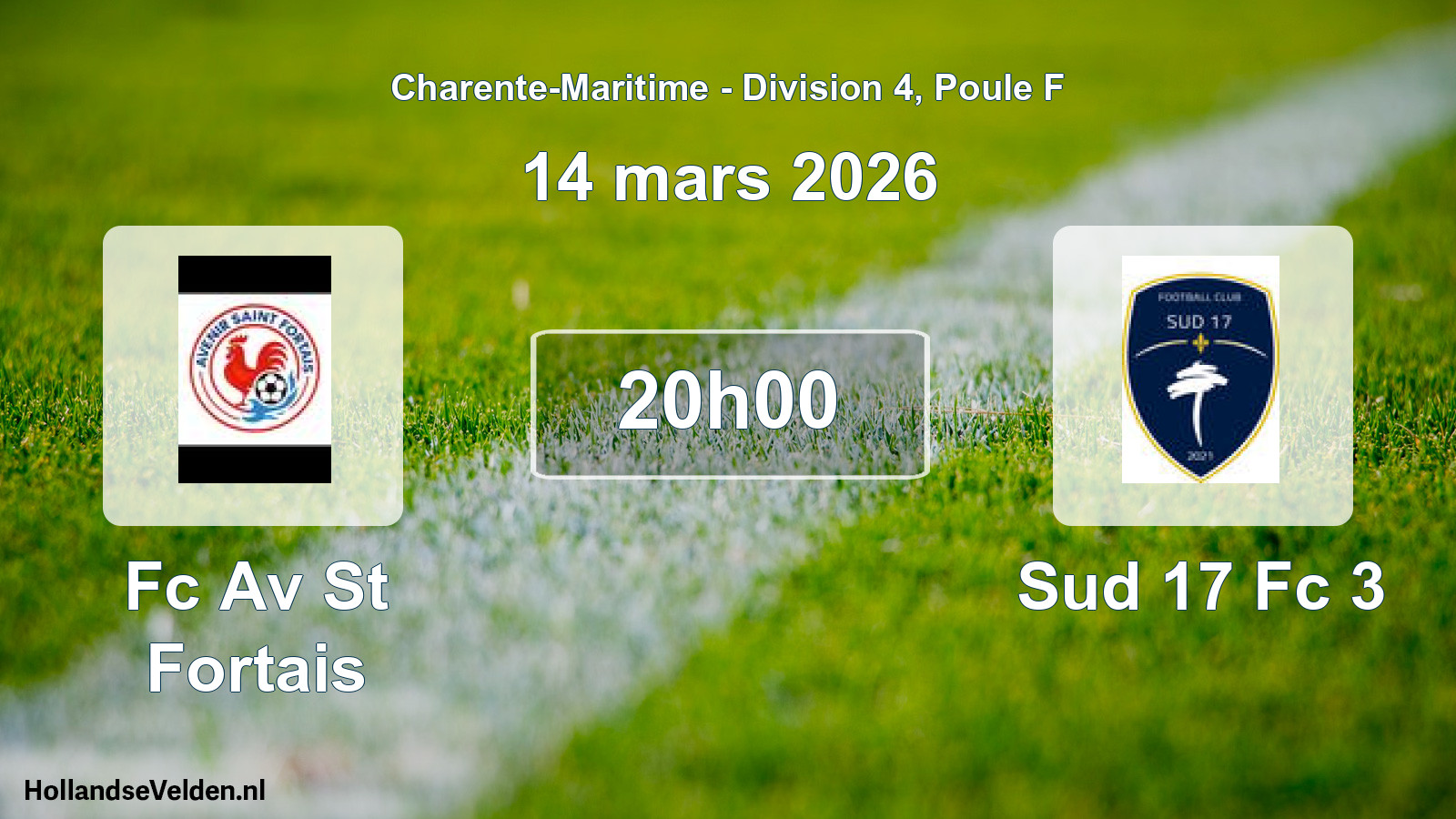 Geplande wedstrijd: Fc Av St Fortais - Sud 17 Fc 3 (14 mars 2026)