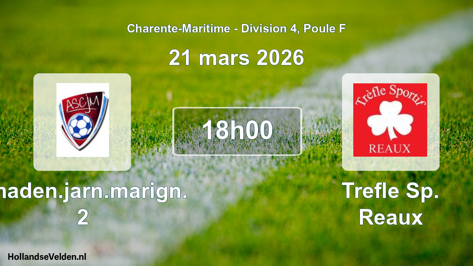 Geplande wedstrijd: Chaden.jarn.marign. 2 - Trefle Sp. Reaux (21 mars 2026)