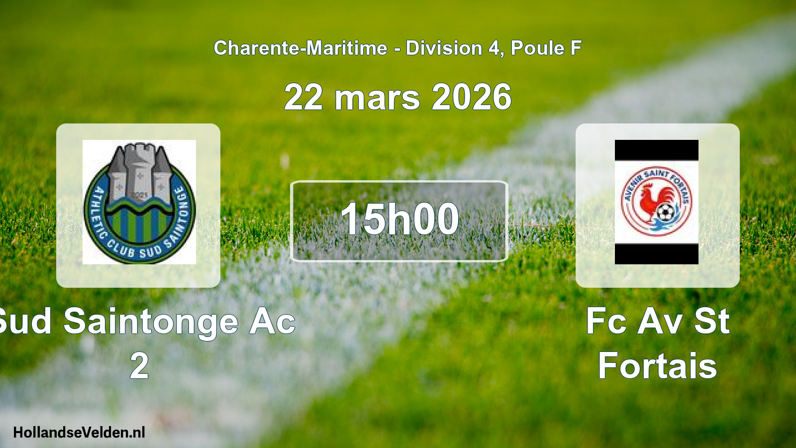 Geplande wedstrijd: Sud Saintonge Ac 2 - Fc Av St Fortais (22 mars 2026)
