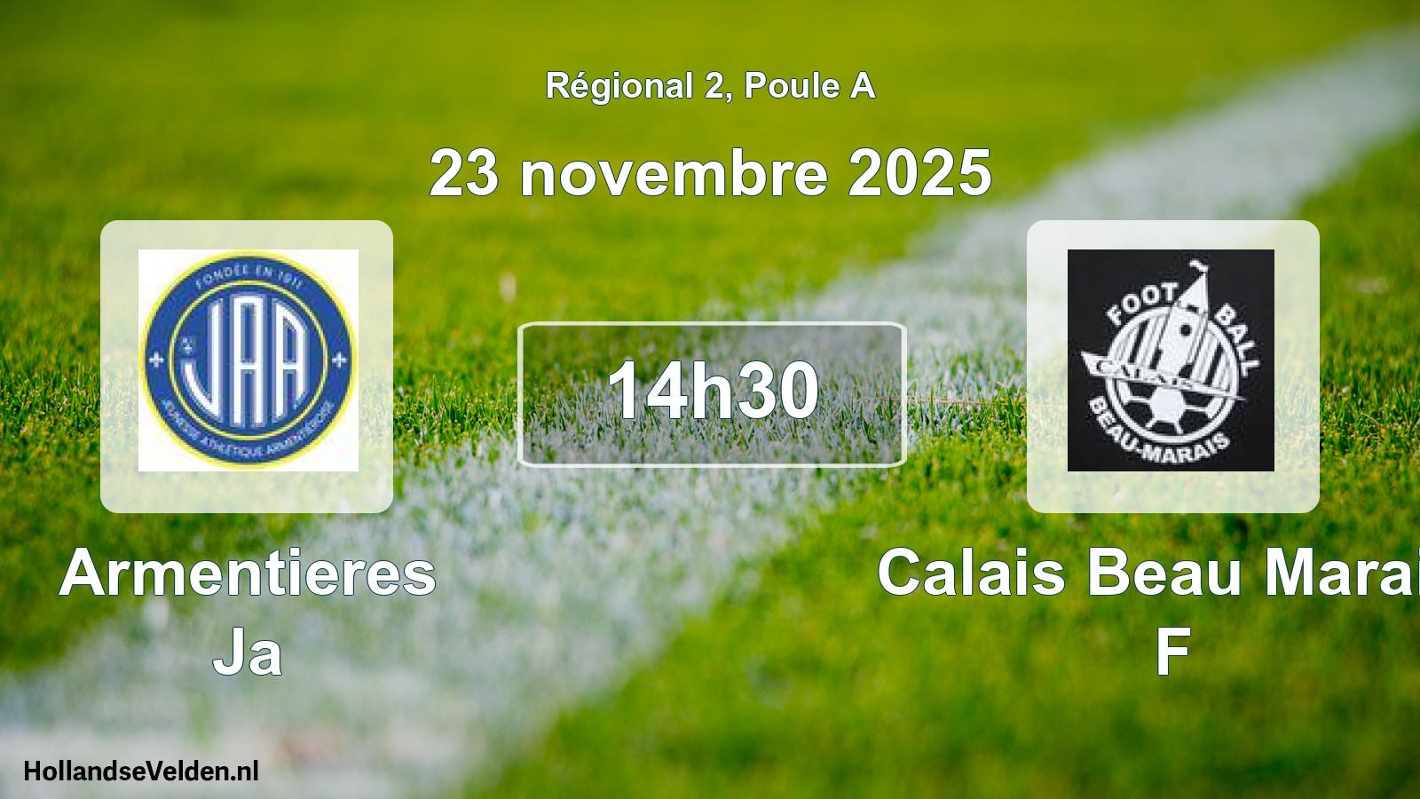 Geplande wedstrijd: Armentieres Ja - Calais Beau Marais F (23 novembre 2025)