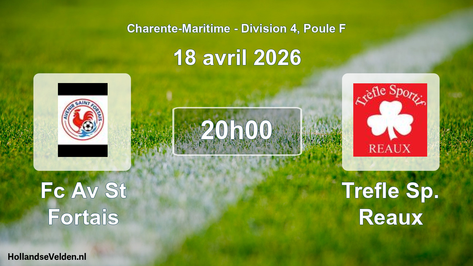 Geplande wedstrijd: Fc Av St Fortais - Trefle Sp. Reaux (18 avril 2026)