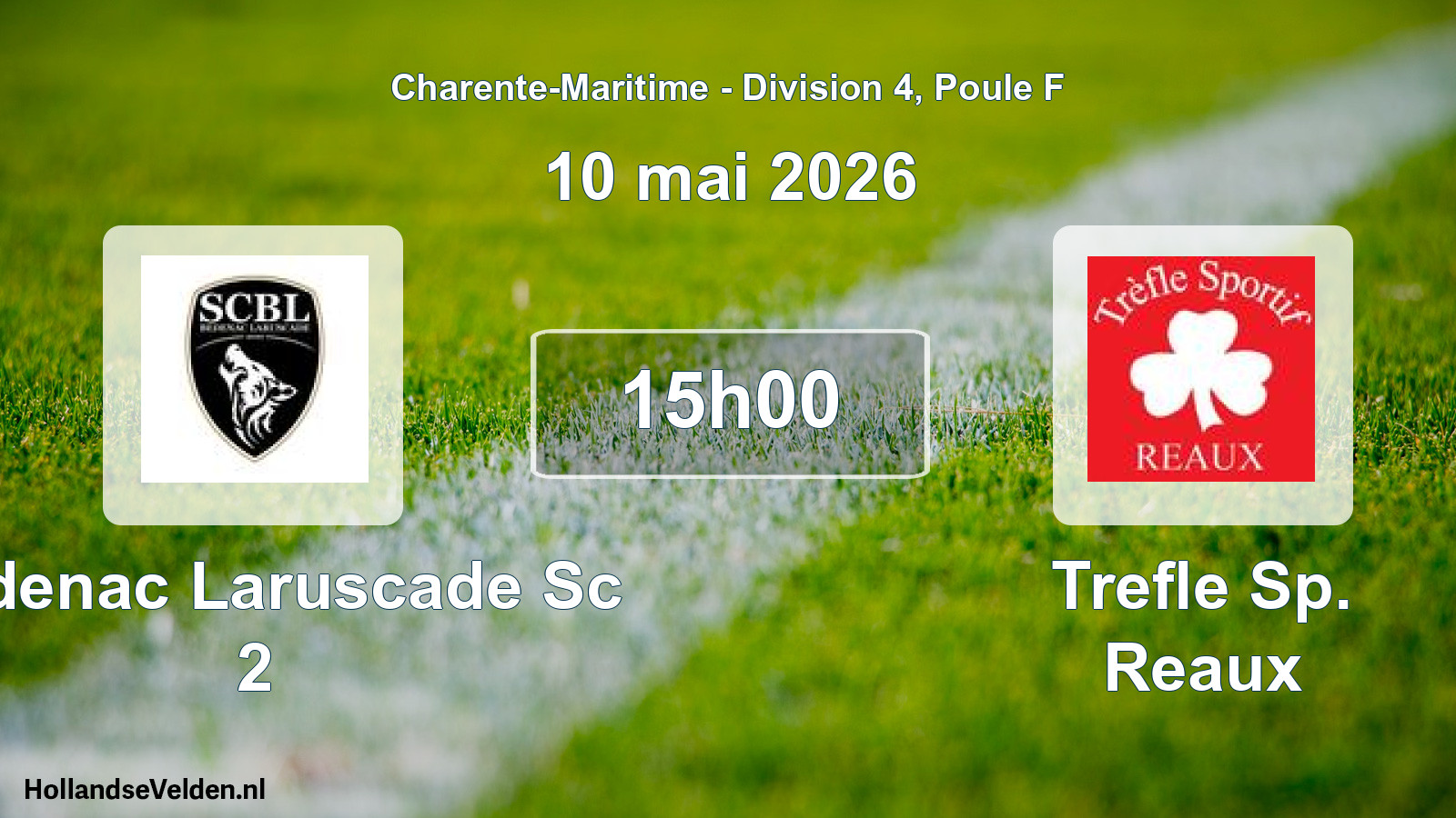 Geplande wedstrijd: Bedenac Laruscade Sc 2 - Trefle Sp. Reaux (10 mai 2026)
