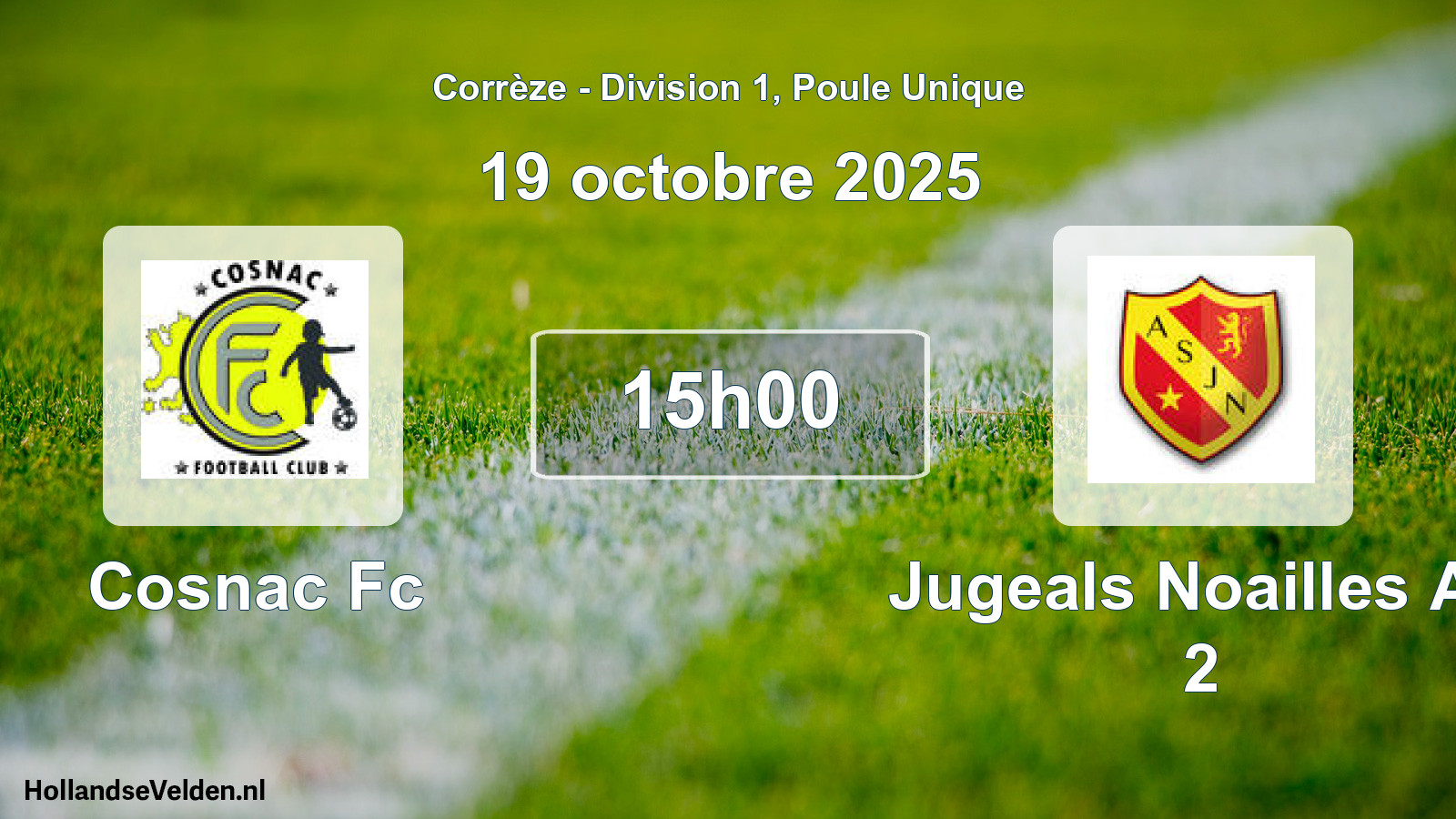 Geplande wedstrijd: Cosnac Fc - Jugeals Noailles As 2 (19 octobre 2025)