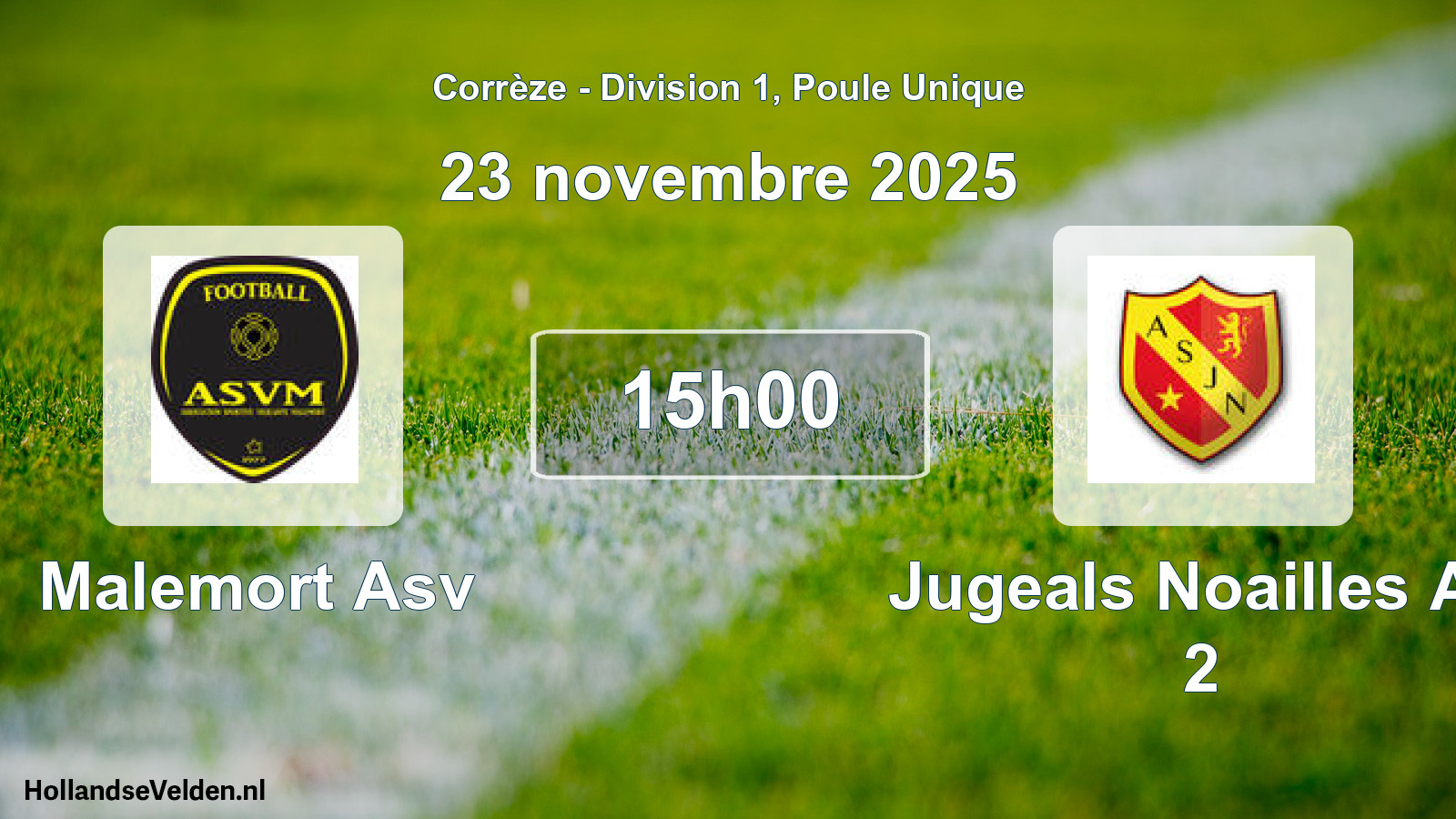 Geplande wedstrijd: Malemort Asv - Jugeals Noailles As 2 (23 november 2025)