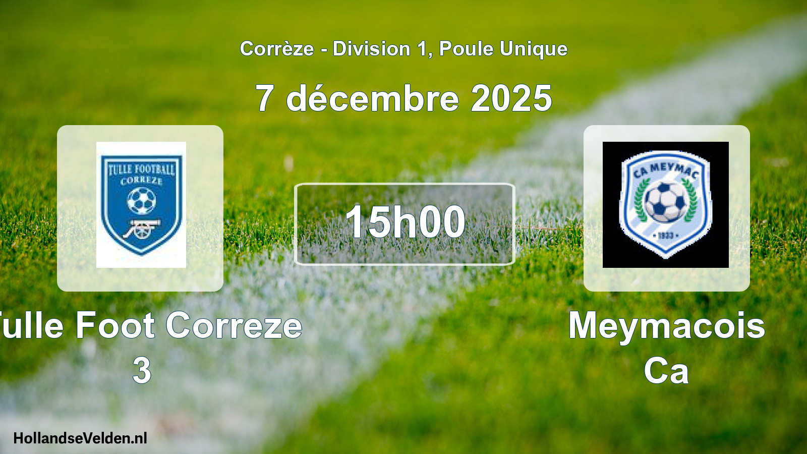 Scheduled Match: Tulle Foot Correze 3 - Meymacois Ca (7 December 2025)