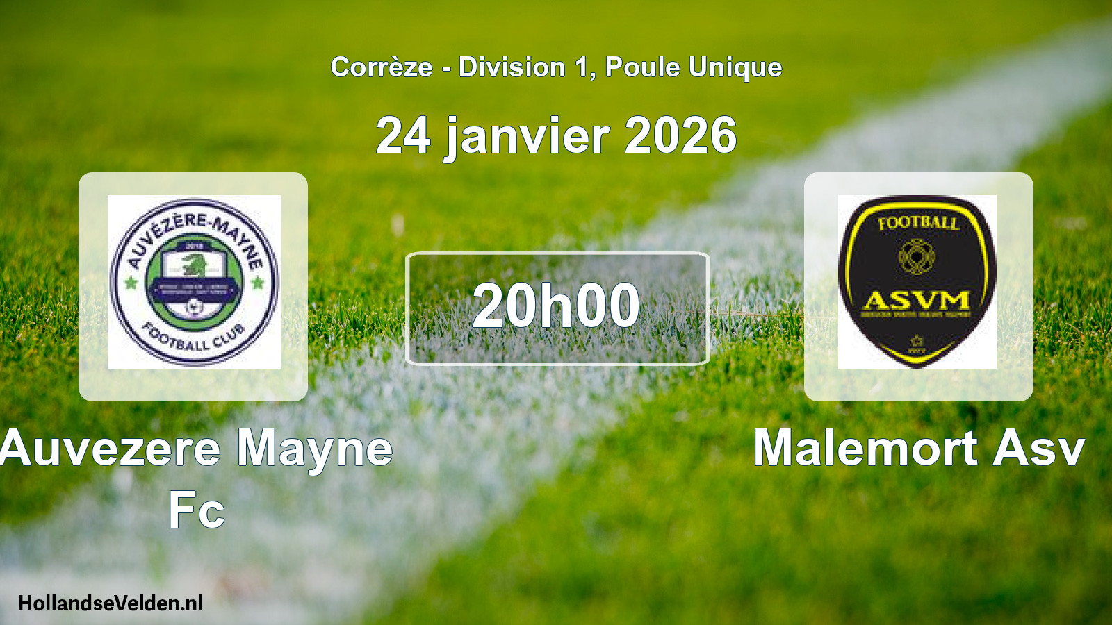 Scheduled Match: Auvezere Mayne Fc - Malemort Asv (24 January 2026)