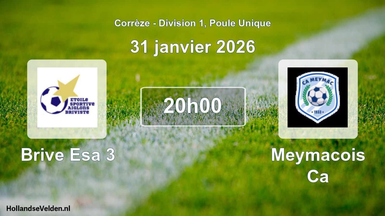 Geplande wedstrijd: Brive Esa 3 - Meymacois Ca (31 januari 2026)
