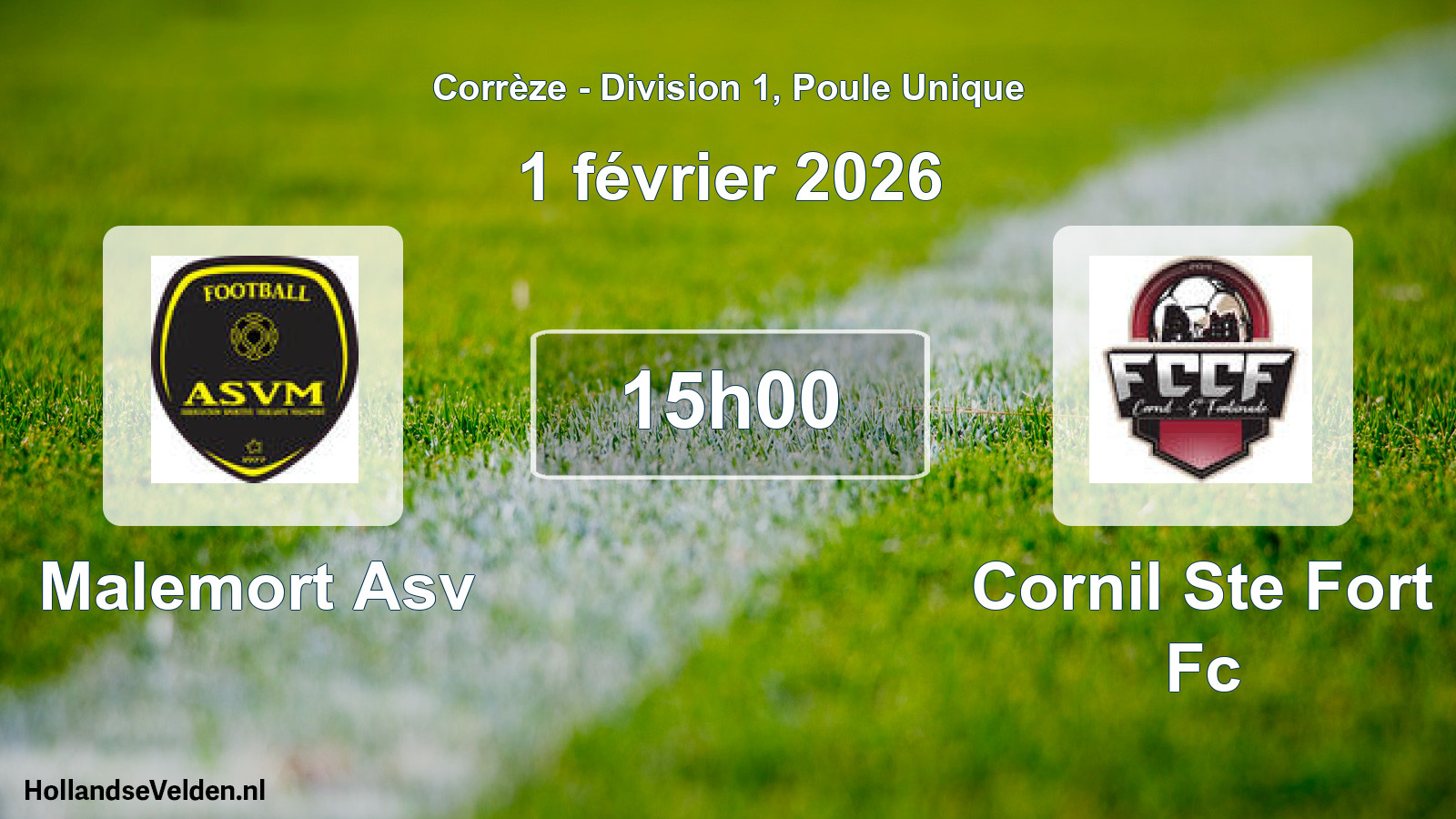 Geplande wedstrijd: Malemort Asv - Cornil Ste Fort Fc (1 février 2026)