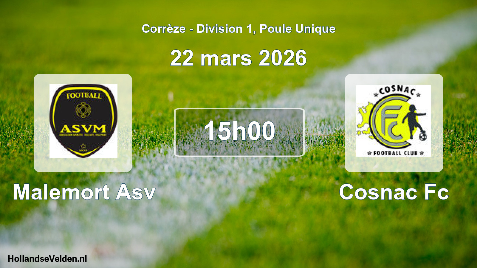 Geplande wedstrijd: Malemort Asv - Cosnac Fc (22 maart 2026)