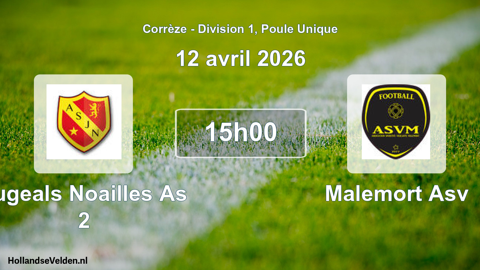 Geplande wedstrijd: Jugeals Noailles As 2 - Malemort Asv (12 april 2026)