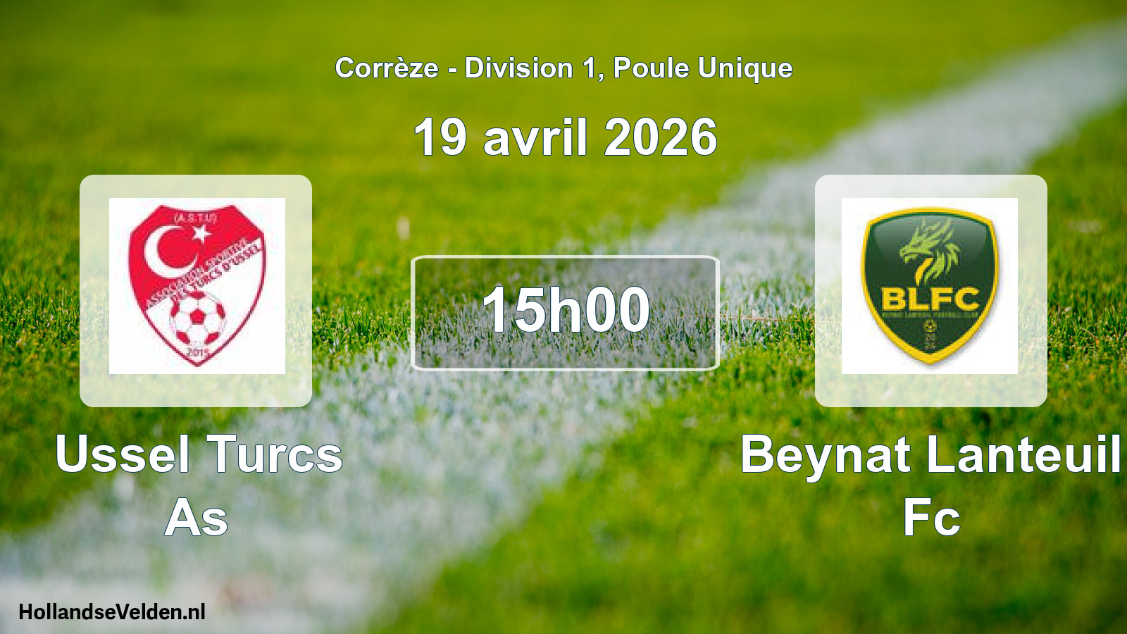 Geplande wedstrijd: Ussel Turcs As - Beynat Lanteuil Fc (19 april 2026)