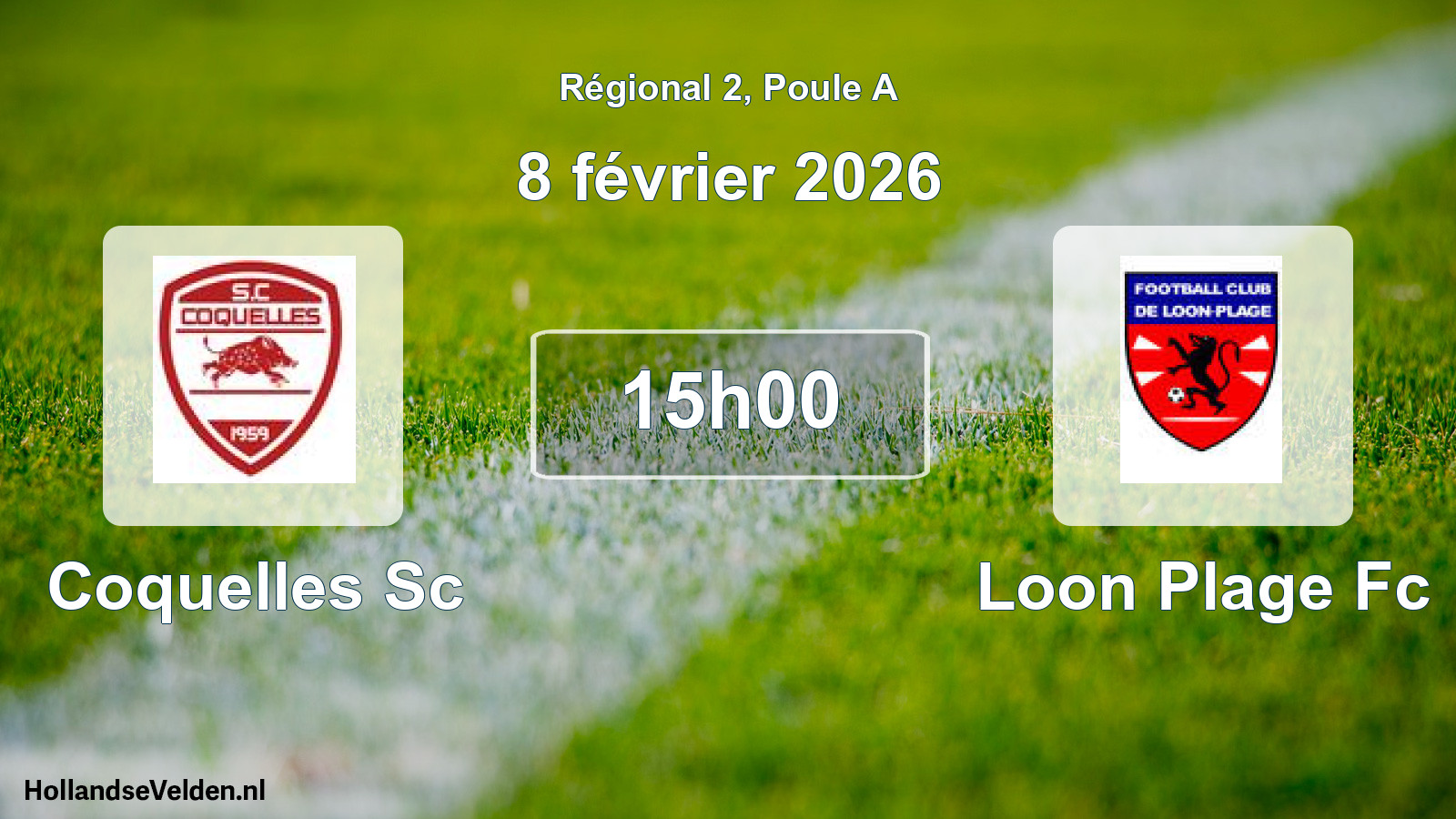Geplande wedstrijd: Coquelles Sc - Loon Plage Fc (8 février 2026)