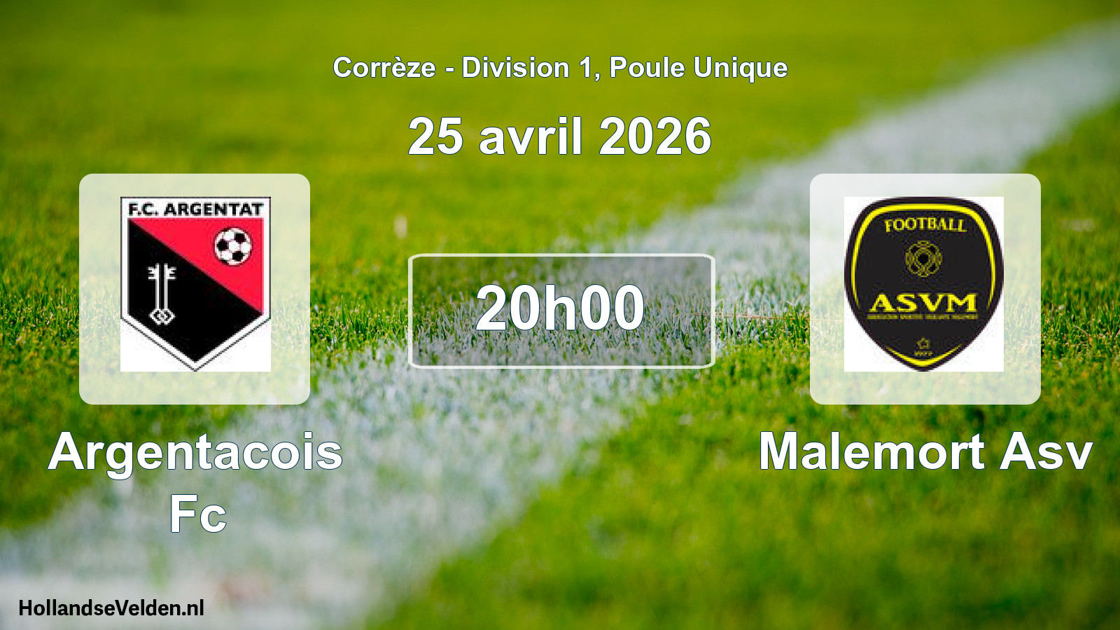Geplande wedstrijd: Argentacois Fc - Malemort Asv (25 avril 2026)