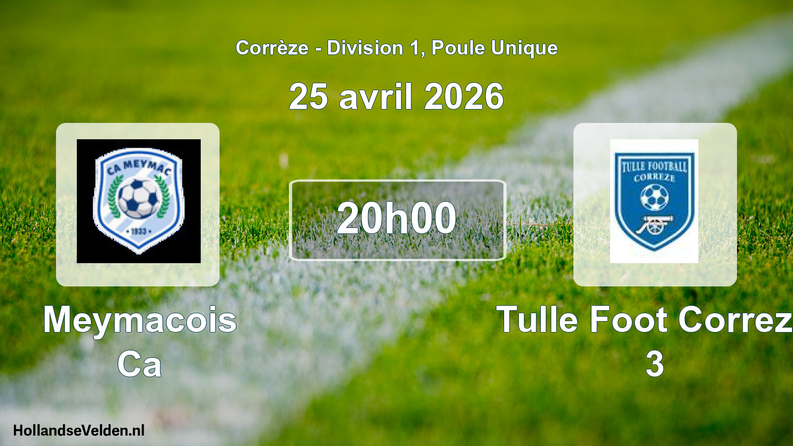 Geplande wedstrijd: Meymacois Ca - Tulle Foot Correze 3 (25 april 2026)